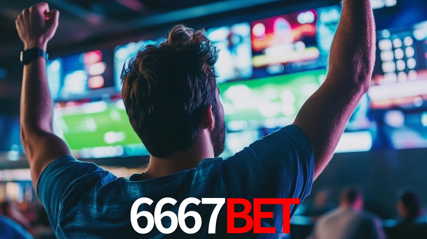 6667bet: Seu Especialista em Apostas Esportivas Brasileiras